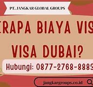 Berapa Biaya Visa Ke Dubai